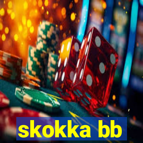 skokka bb